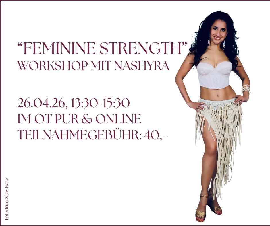 Bauchtanz-Workshop - OT pur - Move your Belly - Foto: Irina Shay Rose