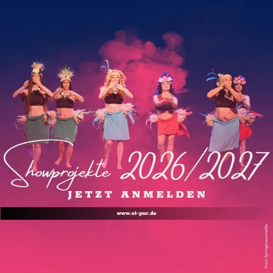 Showprojekte 2026/2027 im OT pur in Frankfurt - Bauchtanz, Arabics, Ori Tahiti, Hula, FCBD - jetzt anmelden!